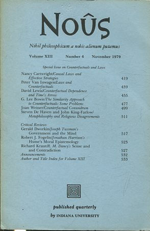 NOUS. NIHIL PHILOSOPHICUM A NOBIS ALIENUM PUTAMUS. VOLUME XIII NUMBER 4 NOVEMBER 1979.