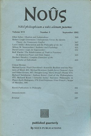 NOUS. NIHIL PHILOSOPHICUM A NOBIS ALIENUM PUTAMUS. VOLUME XVI NUMBER 3 SEPTEMBER 1982.