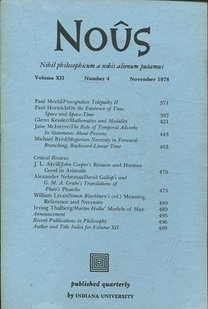 NOUS. NIHIL PHILOSOPHICUM A NOBIS ALIENUM PUTAMUS. VOLUME XII NUMBER 4 NOVEMBER 1978.