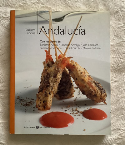 Nuestra cocina: Andalucía (7)