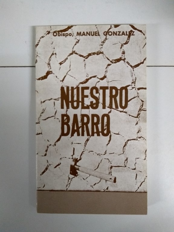 Nuestro barro