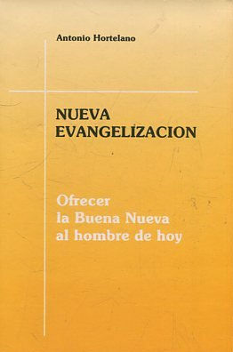 NUEVA EVANGELIZACION.