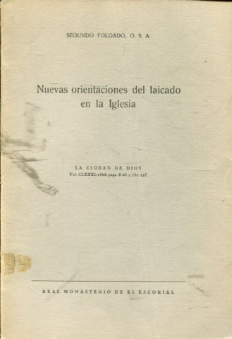 NUEVAS ORIENTACIONES DEL LAICADO EN LA IGLESIA.