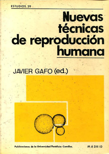 NUEVAS TECNICAS DE REPRODUCCION HUMANA.