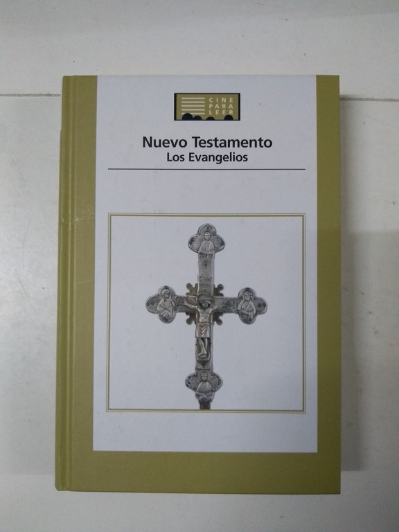 Nuevo Testamento. Los Evangelios