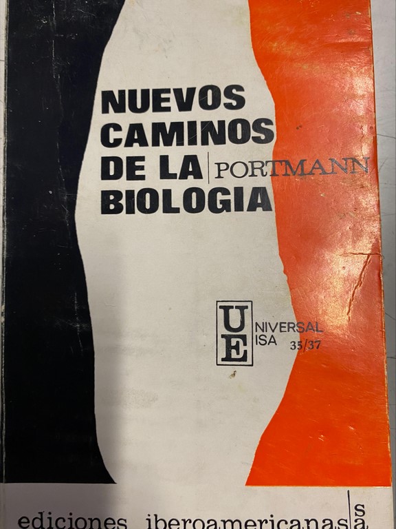 NUEVOS CAMINOS DE LA BIOLOGIA.