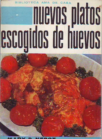 NUEVOS PLATOS ESCOGIDOS DE HUEVOS.