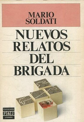 NUEVOS RELATOS DEL BRIGADA.