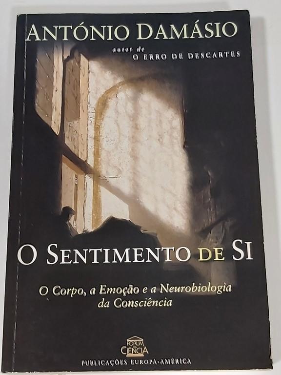 O Sentimento de Si António Damásio