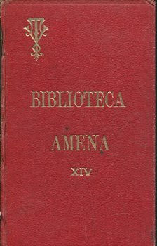 OBRAS AMENAS. TOMO XIV. GLACIARES Y NIEVES RAYOS DEL SOL. ESPECTROSCOPIO Y ANALISIS ESPECTRAL. CRIMEN O LOCURA.