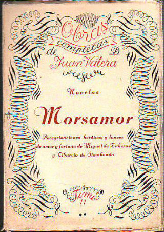 OBRAS COMPLETAS. MORSAMOR. TOMO XI.