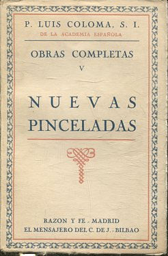 OBRAS COMPLETAS. V: LECTURAS RECREATIVAS. NUEVAS PINCELADAS.