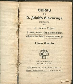 OBRAS DE D. ADOLFO CLAVARANA FUNDADOR DE LA LECTURA POPULAR. TOMO CUARTO.