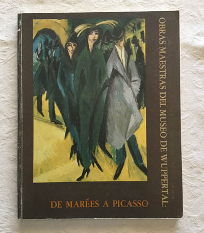 Obras maestras del Museo de Wuppertal: De Marées a Picasso