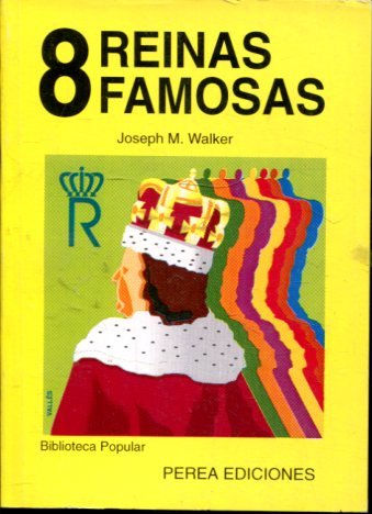 OCHO REINAS FAMOSAS.