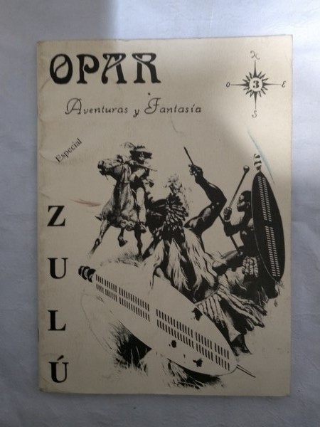 Opar. Aventuras y Fantasia. Zulu especial