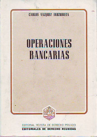 OPERACIONES BANCARIAS.