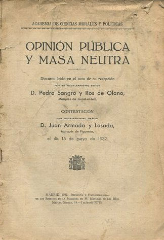 OPINION PUBLICA Y MASA NEUTRA.