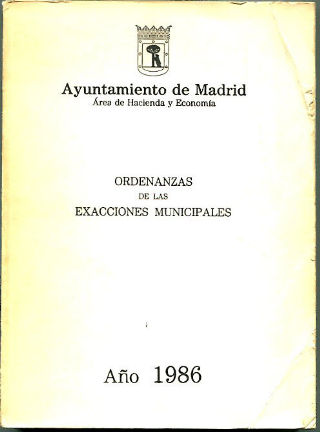 ORDENANZAS DE LAS EXACCIONES MUNICIPALES, 1986.