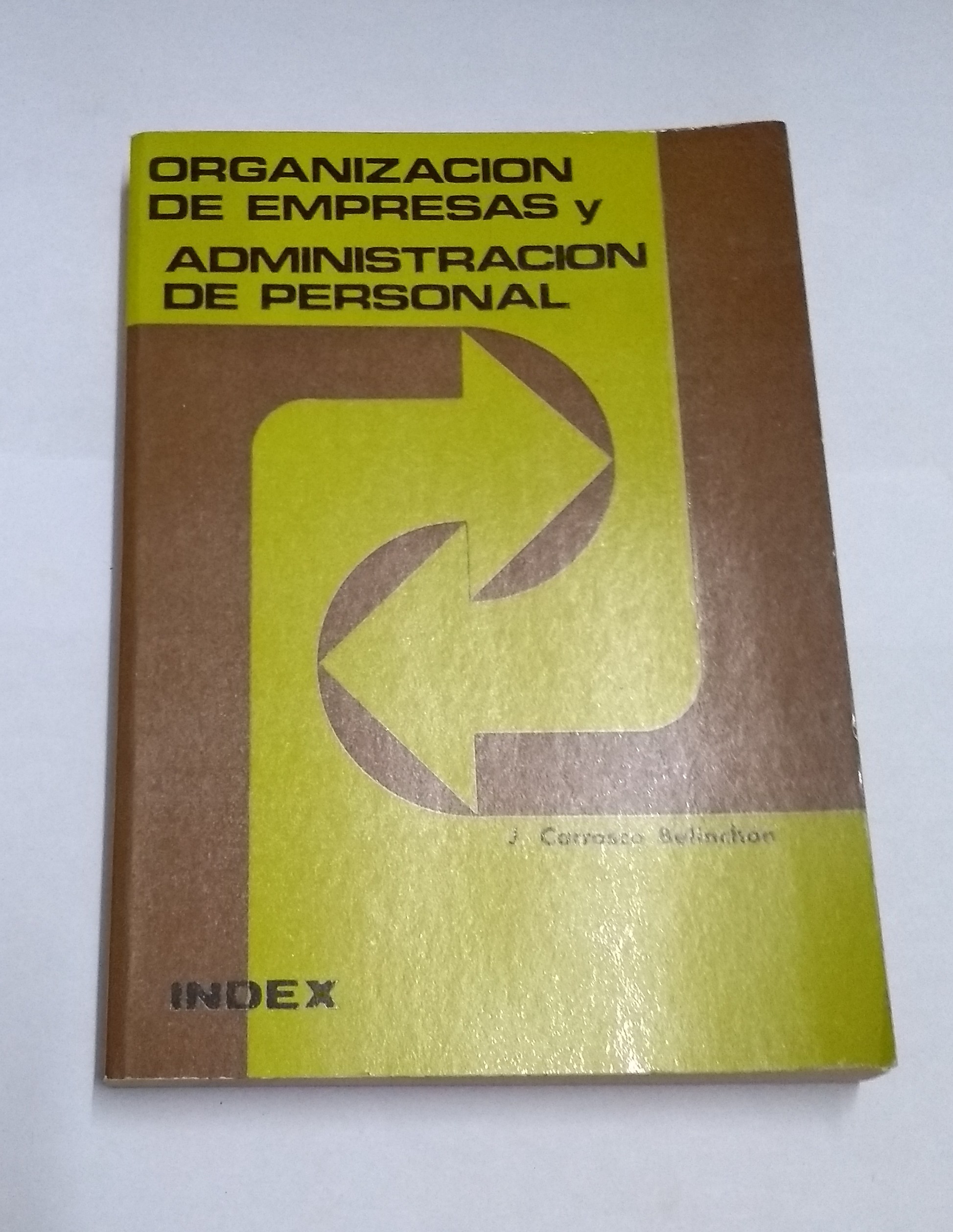 Organización de empresas y administración de personal