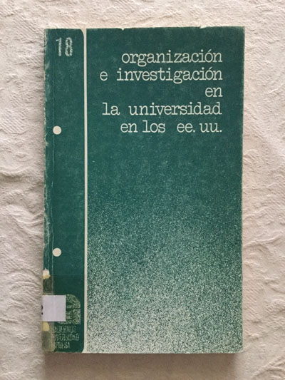 Organización e investigación en la universidad en los EE.UU.