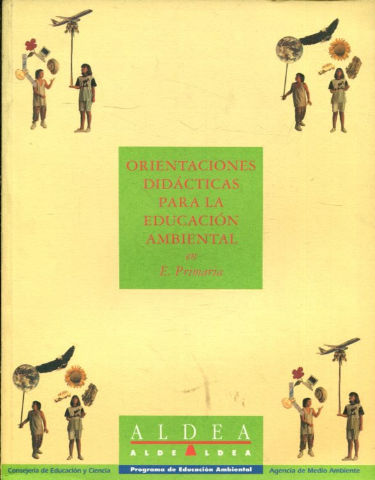 ORIENTACIONES DIDACTICAS PARA LA EDUCACION AMBIENTAL EN EDUCACION PRIMARIA.