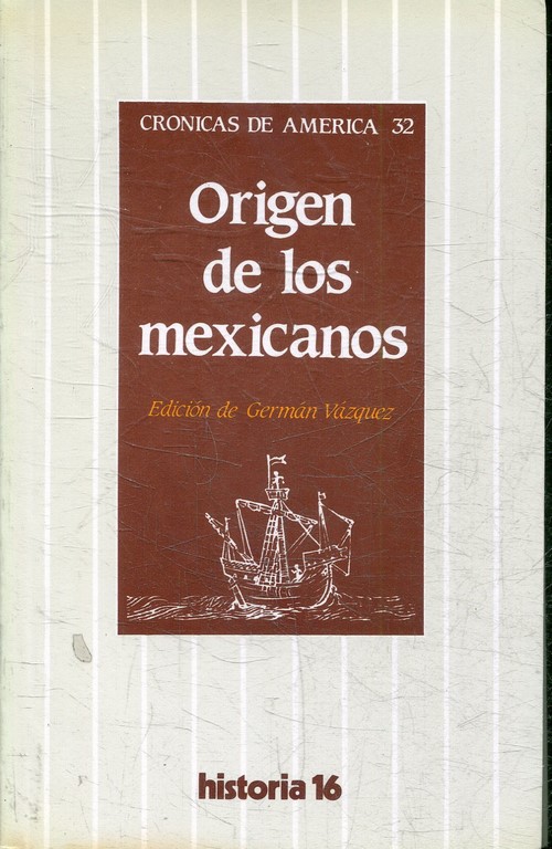 ORIGEN DE LOS MEXICANOS.