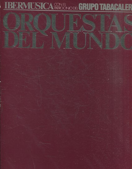 ORQUESTAS DEL MUNDO. IBERMUSICA 1989-1990.