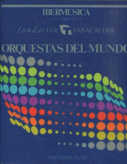 ORQUESTAS DEL MUNDO TEMPORADA 93/94.