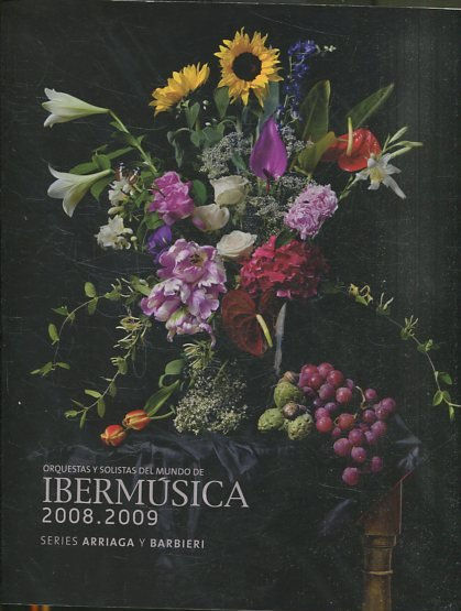 ORQUESTAS Y SOLISTAS DEL MUNDO DE IBERMUSICA 2008-2009.