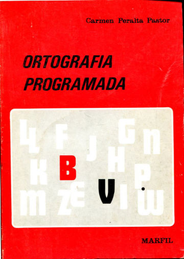 ORTOGRAFIA PROGRAMADA. B-V.