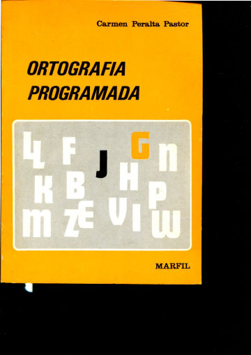 ORTOGRAFIA PROGRAMADA. G-J.