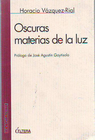 OSCURAS MATERIAS DE LA LUZ.