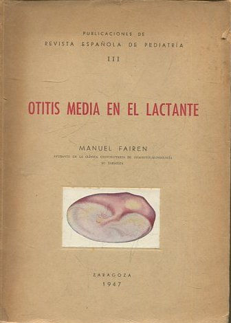 OTITIS MEDIA EN EL LACTANTE.