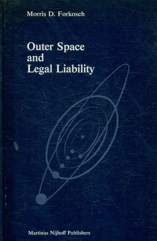 OUTER SPACE AND LEGAL LIABILITY.