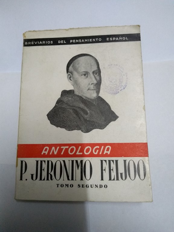 P. Jeronimo Feijoo. Antología, II