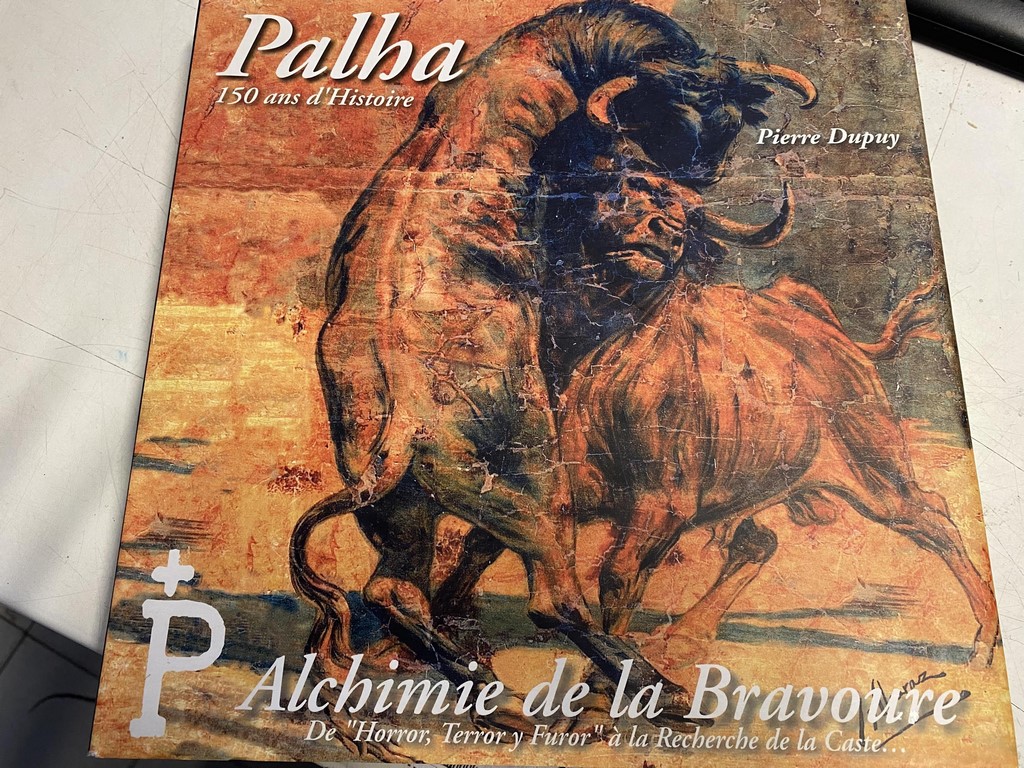 PALHA. 150 ANS D'HISTOIRE. ALCHIMIE DE LA BRAVOURE.