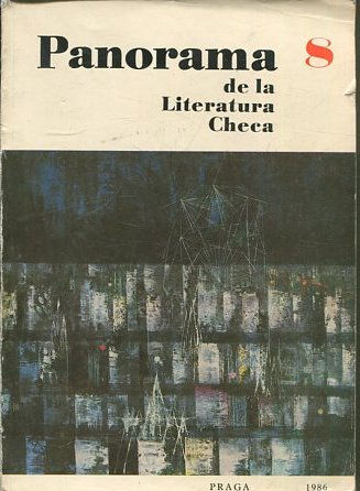 PANORAMA DE LA LITERATURA CHECA 8.