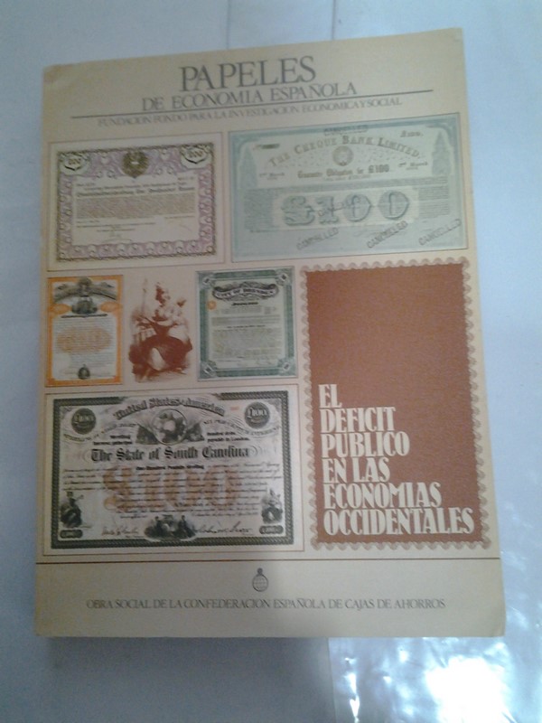 Papeles de Economia Española. Deficit publico de las economias Occidentales.