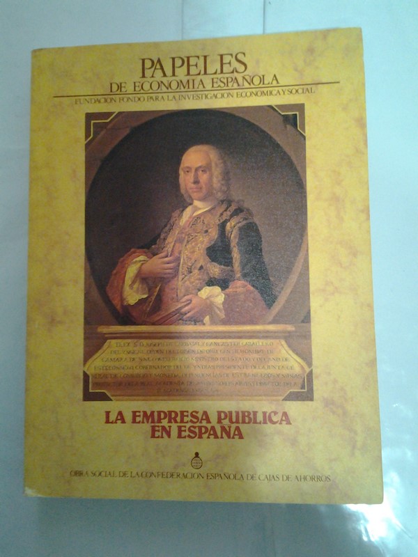 Papeles de Economia Española. Empresas Publicas en España.