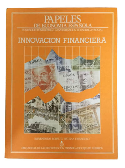 Papeles de economía española. Innovación financiera. 21