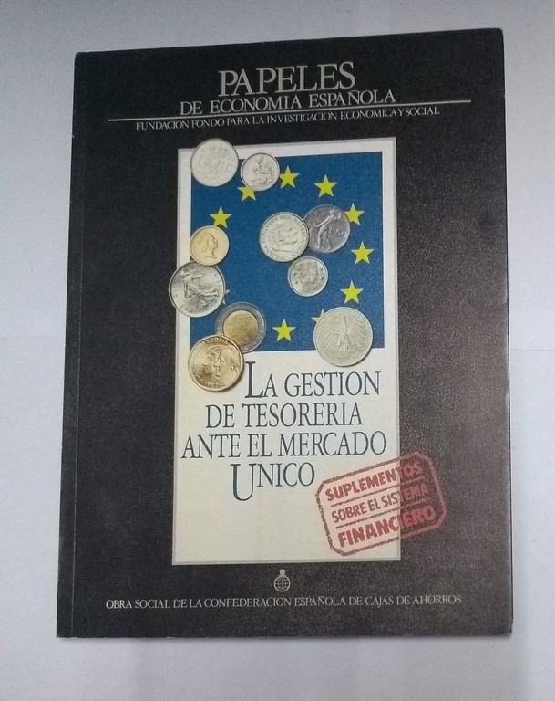 Papeles de economía española. La gestión de tesorería ante el Mercado único.