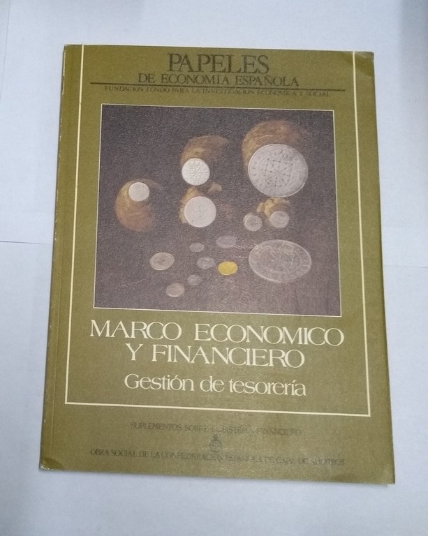 Papeles de Economía Española. Marco Económico y Financiero. Gestión de Tesorería