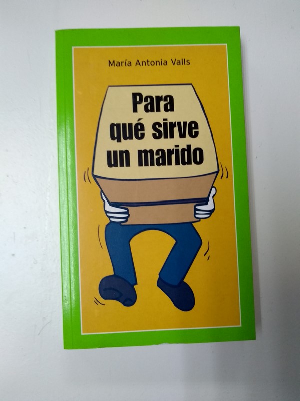 Para que sirve un marido