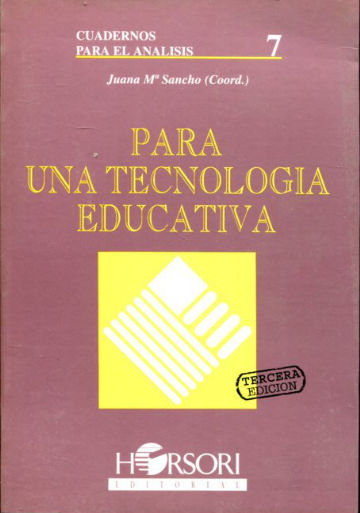 PARA UNA TECNOLOGIA EDUCATIVA.