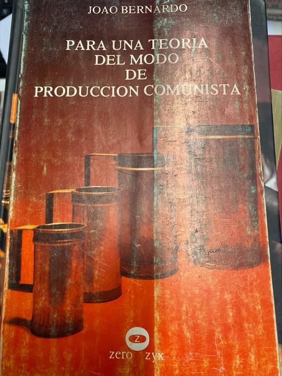 PARA UNA TEORIA DEL MODO DE PRODUCCION COMUNISTA.