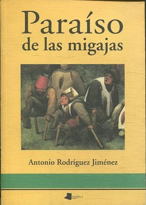 PARAISO DE LAS MIGAJAS.