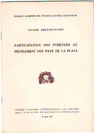 PARTICIPATION DES PYRÉNÉES AU PEUPLEMENT DES PAYS DE LA PLATA.