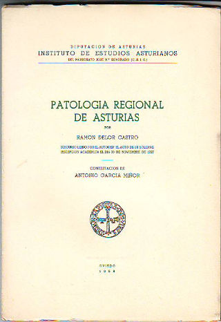 PATOLOGÍA REGIONAL DE ASTURIAS.