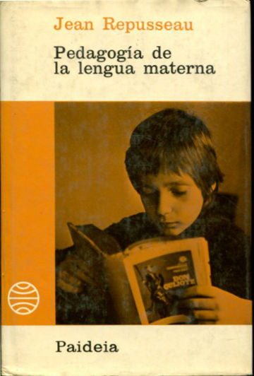 PEDAGOGIA DE LA LENGUA MATERNA.